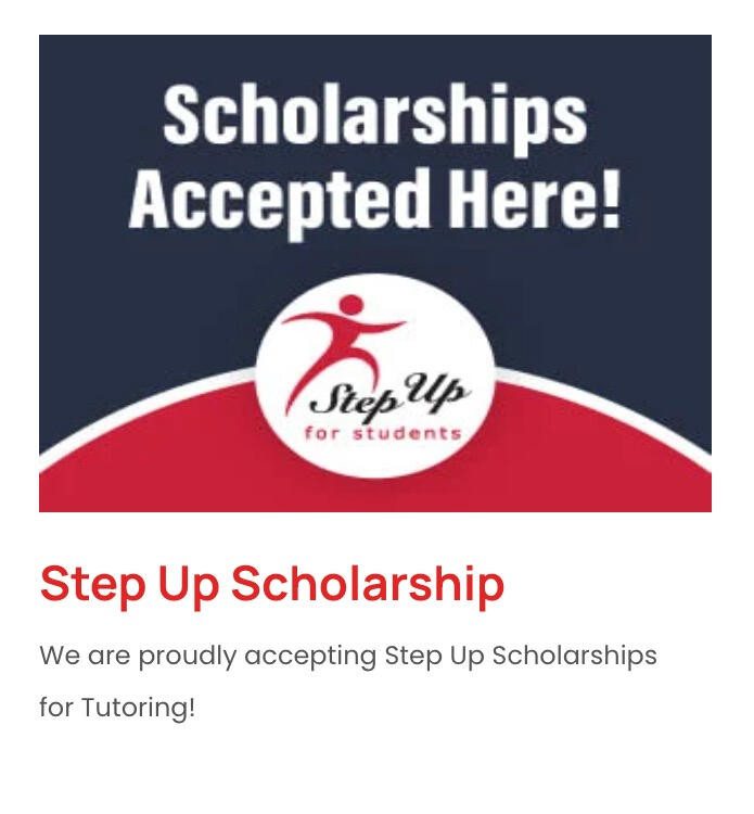 Step Up for Students Scholarship Banner announcement showing that the Step Up for Students Scholarships are accepted here.